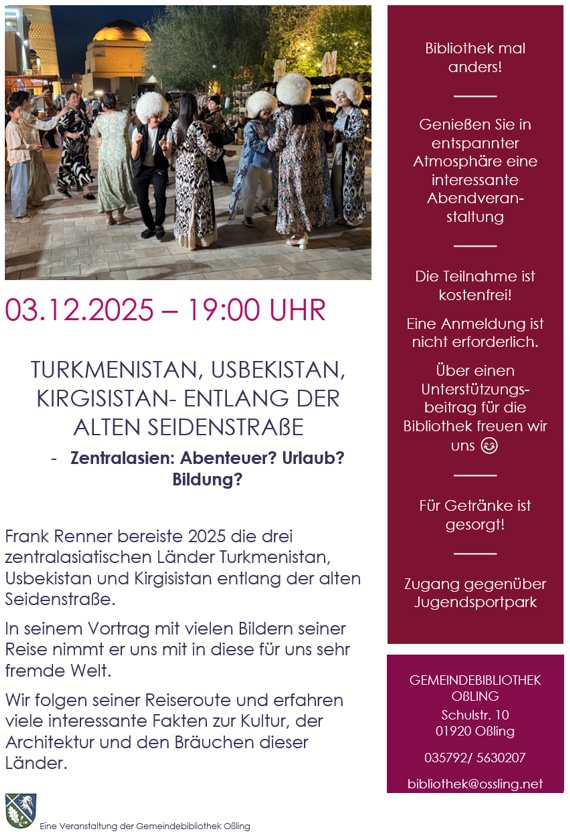 Bibliothek Oßling: Vortrag Seidenstraße